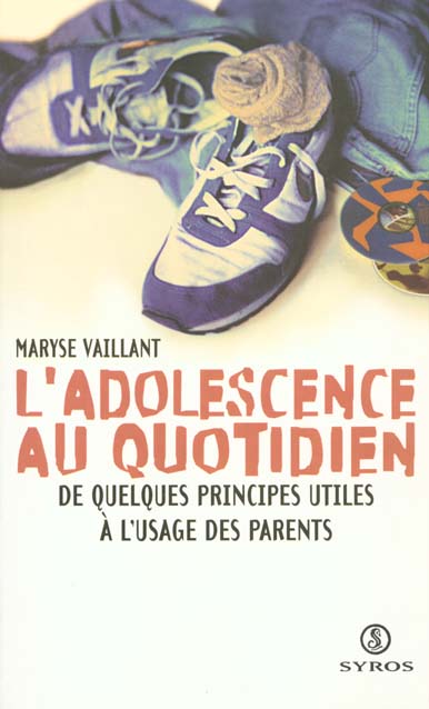 L'adolescence au quotidien