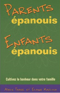 Parents épanouis, Enfants épanouis